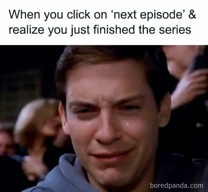 Crying man meme expressing sadness after finishing a TV series, relating to hilarious memes on a Facebook page.
