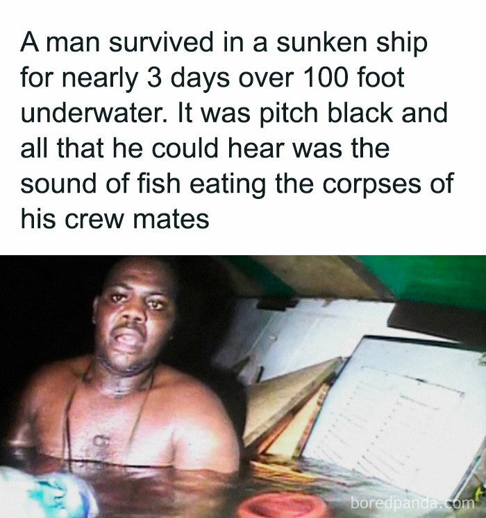 Man trapped in a sunken ship underwater for days, a disturbing and unsettling event that actually happened.