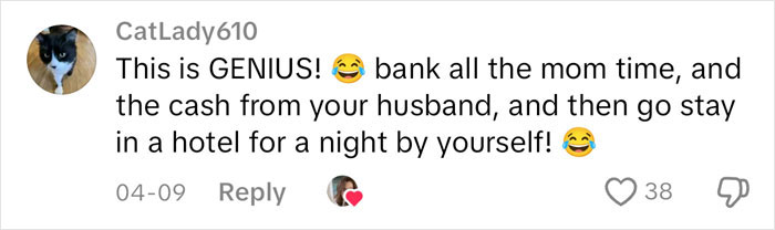Comment praising a mom&rsquo;s petty revenge for making her family pack, suggesting she use saved time and money to stay alone at a hotel.