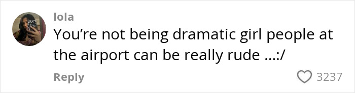 Comment from a user named Iola about rude behavior at the airport, related to TSA bag mix-up and humiliation incident.