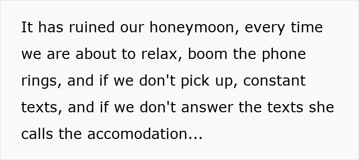 Constant calls from helicopter mom about grandkids ruin couple&rsquo;s honeymoon, causing stress and ruining their trip.