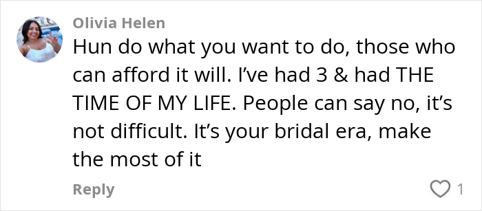 Comment from Olivia Helen about paying for hen parties and enjoying the bridal era during internet debates on costs.