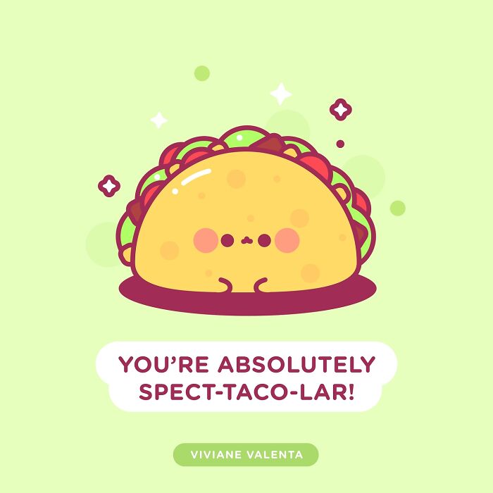 Cute food pun illustration of a taco with a face and the phrase absolutely spect-taco-lar by Viviane Valenta.