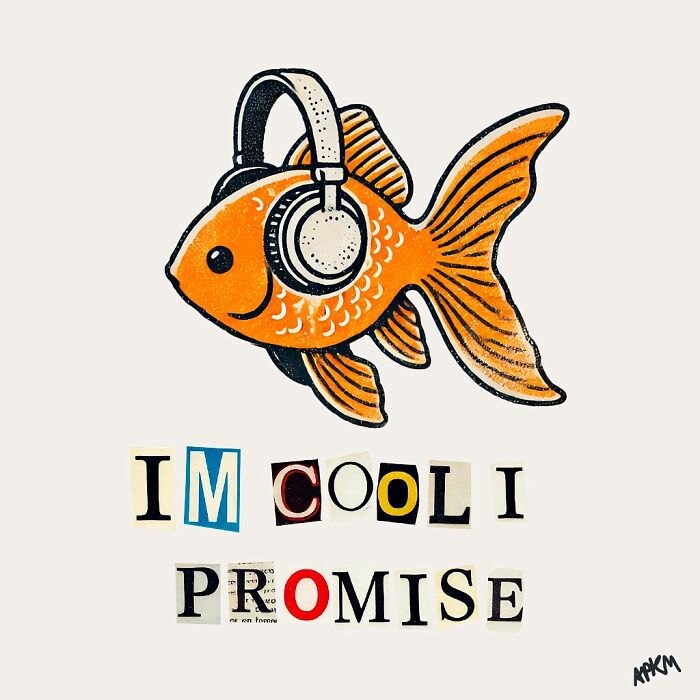Orange fish wearing headphones with cut-out letters below saying I’m cool I promise, representing art therapy thoughts.