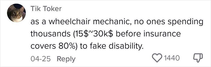 Comment from TikToker about the cost of wheelchair mechanics disproving fake disability claims related to woman with POTS.