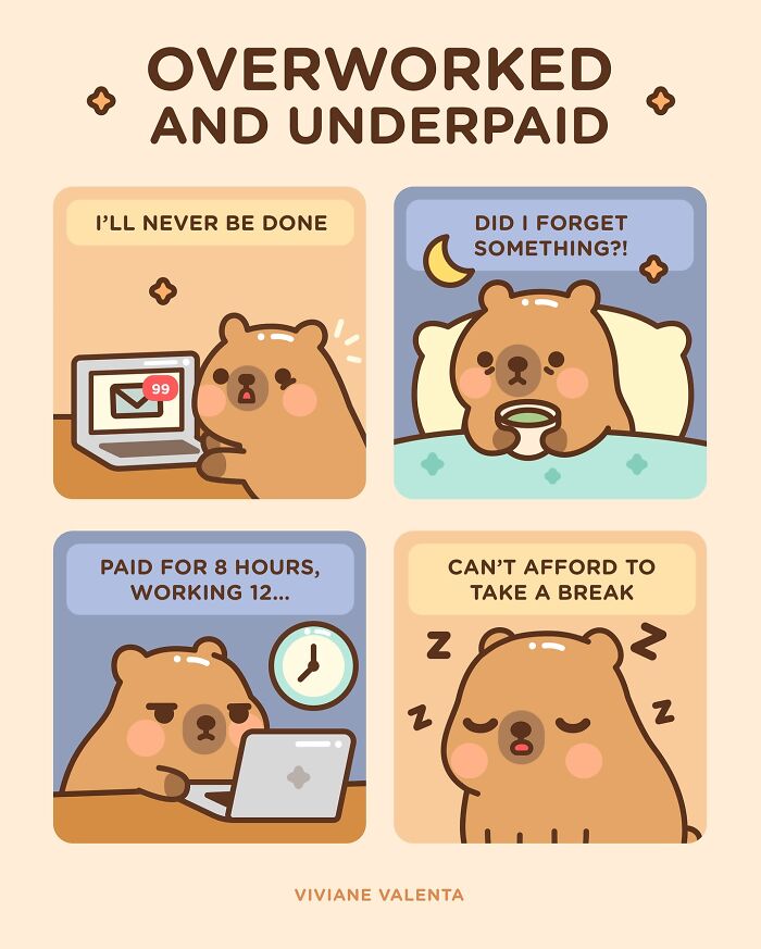 Cute bear illustrations showing overworked and underpaid feelings in a relatable food puns and cute frogs style by Viviane Valenta.