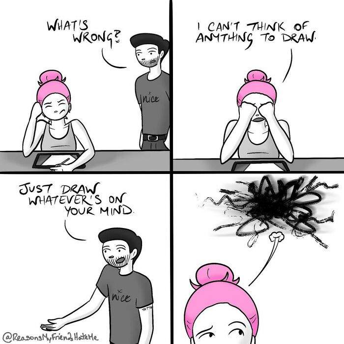 Hilariously relatable comics about creative struggle and drawing challenges from Reasons My Friends Hate Me series by Aylia Colwell.