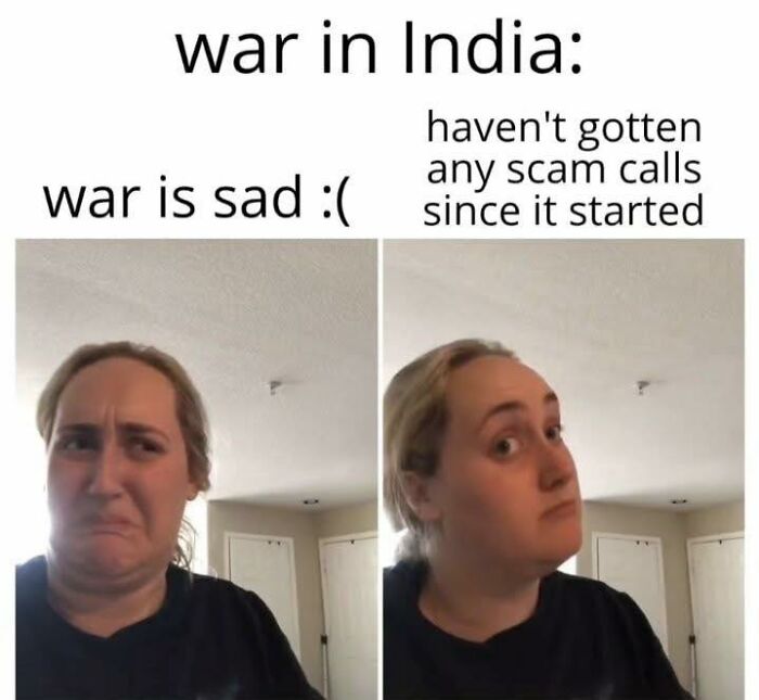 Woman showing confused and then skeptical expressions in a funny post about war in India and scam calls.