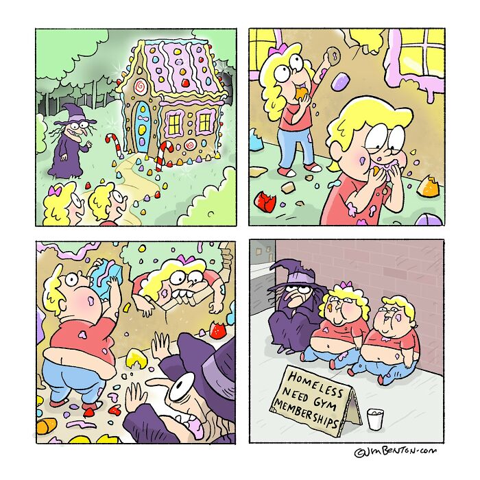 Comic strip by Jim Benton showing a humorous twist with characters eating candy and ending up homeless needing gym memberships.