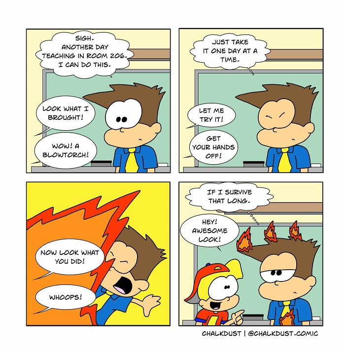 Comic panels showing a teacher humorously struggling to survive a chaotic school day with a blowtorch incident.