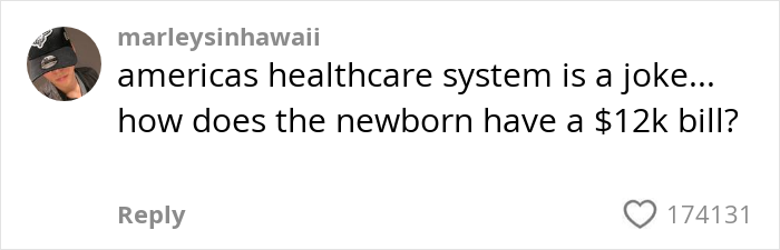 Comment about expensive newborn medical bill highlighting high cost of giving birth in the US healthcare system.