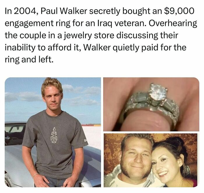 Paul Walker secretly bought an expensive engagement ring for an Iraq veteran, a touching secret fact revealed.