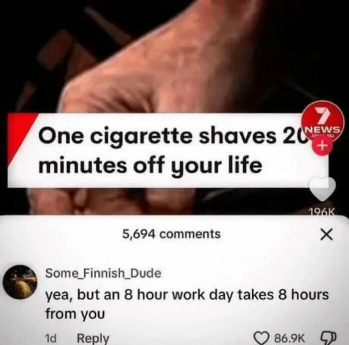 Hand holding cigarette with text about life lost per cigarette and a comment comparing work hours in chaotic memes.