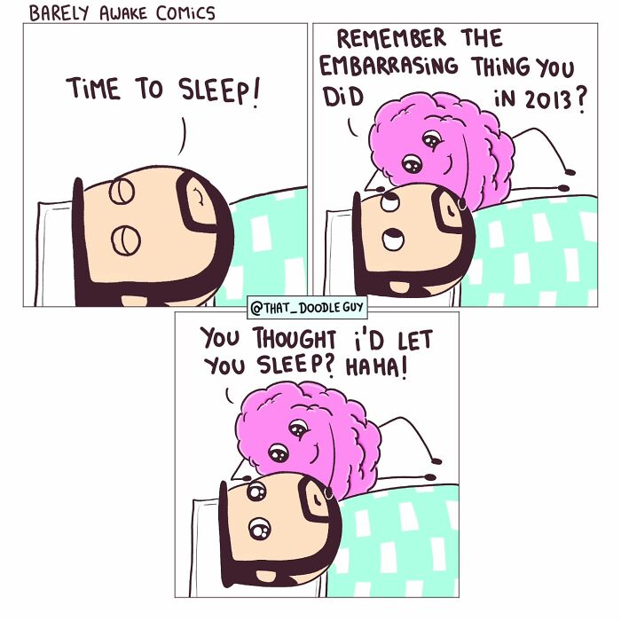 Comic strip showing a person lying in bed bothered by a playful brain, from ridiculously cute animal comics by Divyansh Sikka.