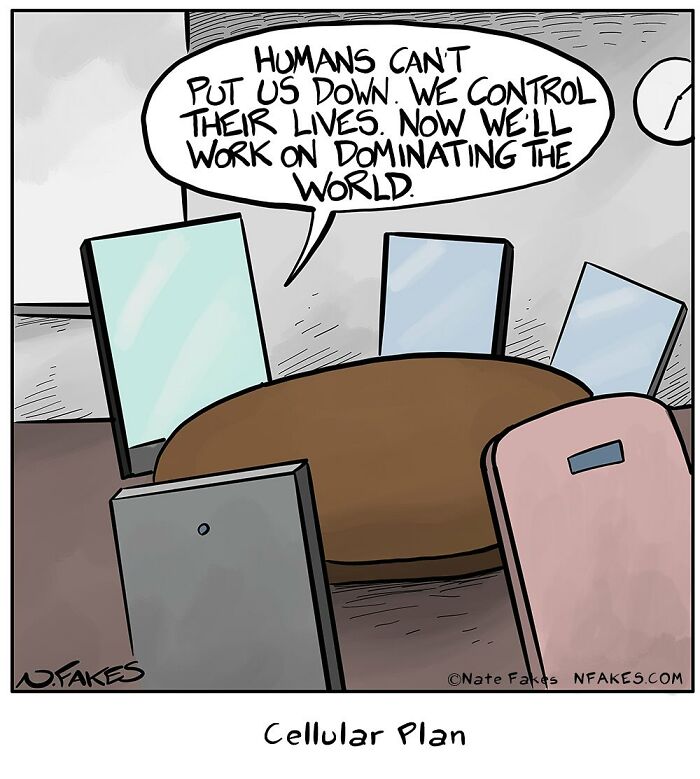 One-panel comic by Nate Fakes showing cell phones discussing dominating the world in a humorous setting.