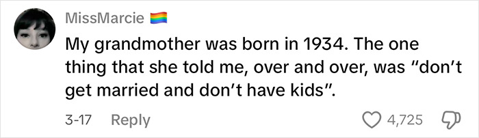 Comment from user MissMarcie advising women not to get married or have kids, sparking massive praise online.