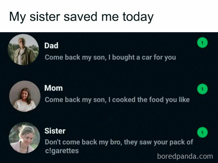 Screenshot of a hilarious meme showing family texts where the sister warns not to come back due to cigarettes, funny meme post.