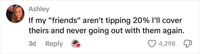 Comment from a user named Ashley expressing frustration about friends not tipping 20 percent and refusing to go out with them again.