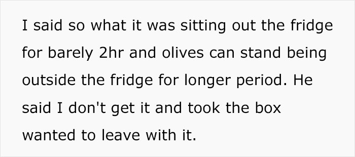 Text showing a husband guarding a box of olives outside the fridge and reacting strongly when wife cleans around it.