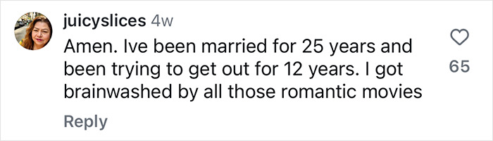 Comment from a woman sharing her experience of marriage, related to viral clip praising advice against marrying now.