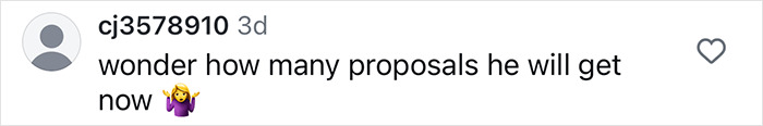 Comment on social media post about proposals, with text wondering how many proposals he will get now and a shrugging emoji. Comment on social media post about proposals, with text wondering how many proposals he will get now and a shrugging emoji.