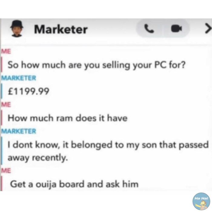 Chat conversation with mocking posts jokes memes about selling a PC and a humorous reply involving a ouija board.