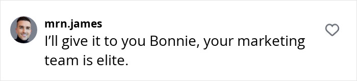 Comment by user mrn.james praising Bonnie's marketing team, displayed in a social media interface.
