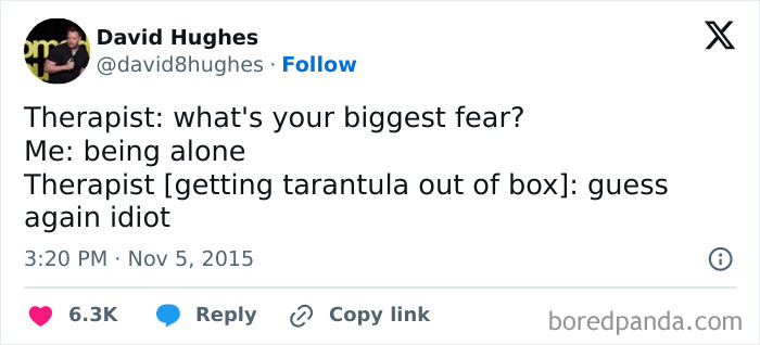 Tweet by David Hughes humorously sharing a random fear about tarantulas, from a collection of hilarious posts to brighten your day.