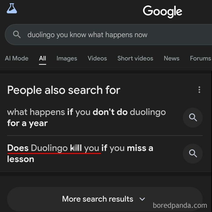Google search results showing outrageous hot takes about Duolingo, including if missing lessons has serious consequences.