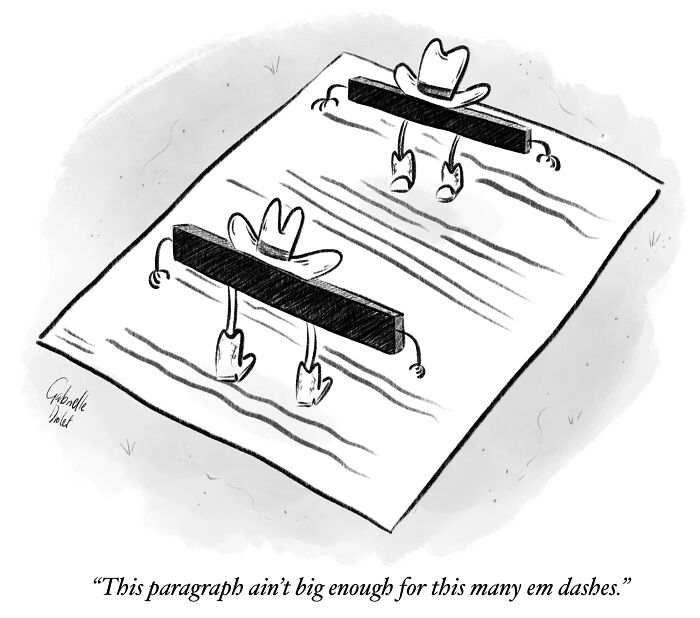 Comic illustration of em dashes with cowboy hats and boots showing a witty twist on daily moments in wholesome comics.