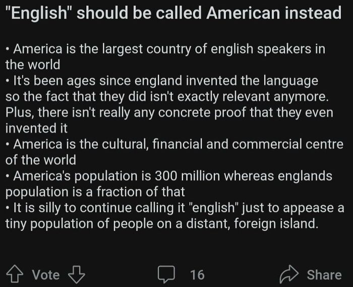 Text image showing a controversial opinion about renaming English to American, reflecting American ignorance and misconceptions.