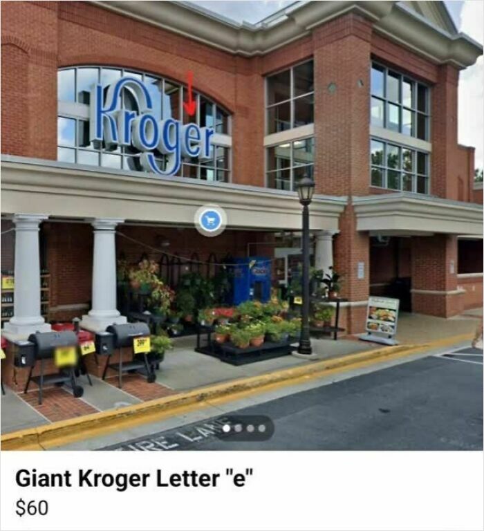 Giant Kroger letter e for sale outside store, funny Facebook Marketplace listing showing wild items for sale.