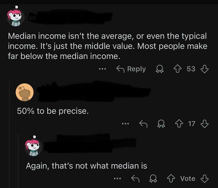 Screenshot of an online discussion showing confusion about the median income concept, illustrating brains giving up on thinking.