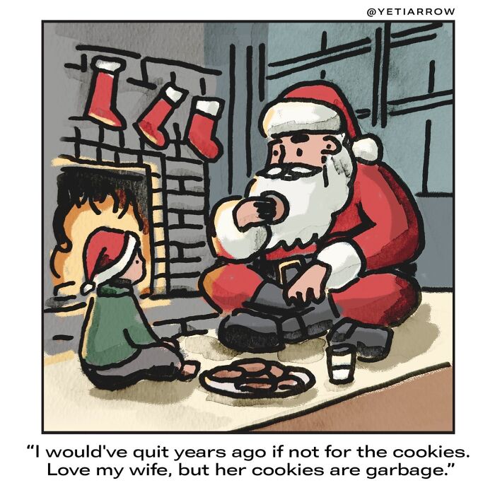 Santa and child sharing cookies by the fireplace in a relatable one-panel comic by YetiArrow about life’s weirdness.