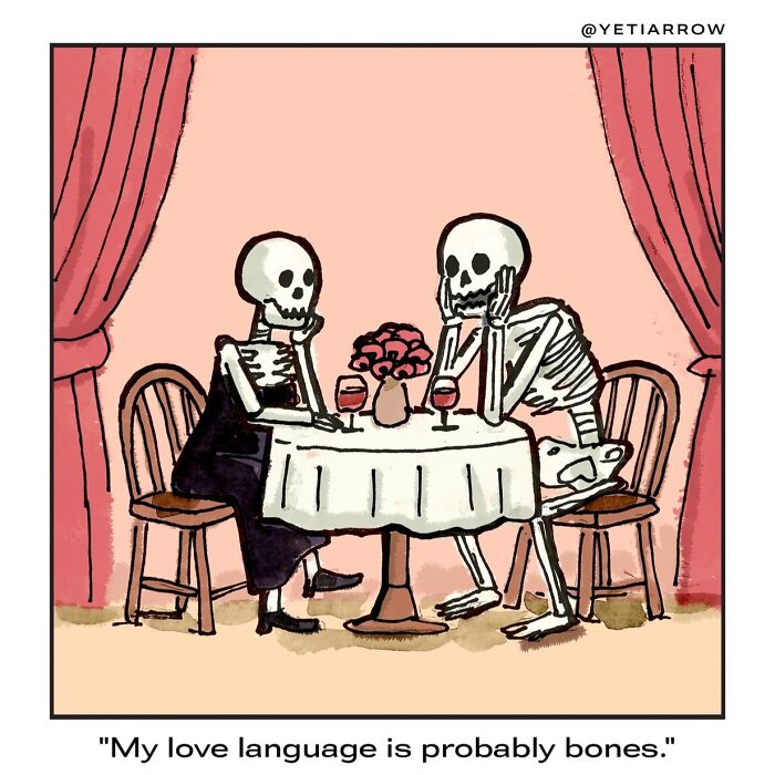 Two skeletons sit at a table with wine, featured in one-panel comics by YetiArrow on relatable life weirdness.