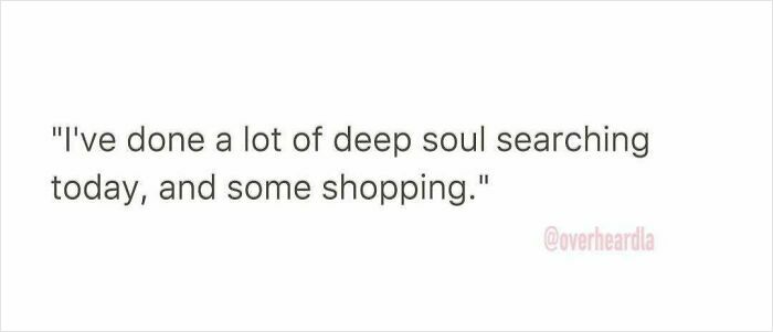 Text post with a funny overheard conversation from the streets of LA about deep soul searching and shopping.