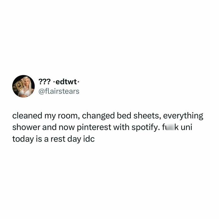 Tweet about a student’s rest day involving cleaning, showering, and using Pinterest with Spotify, highlighting relatable student memes.