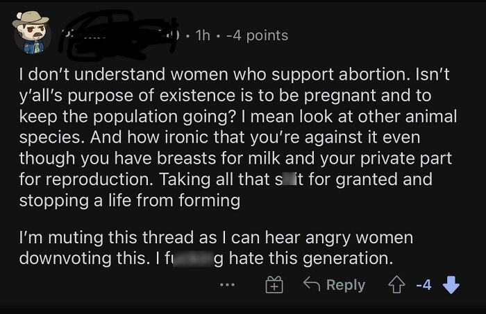 Alt text: A sexist online comment expressing anti-abortion views, showcasing the type of men that shouldn't be near women.