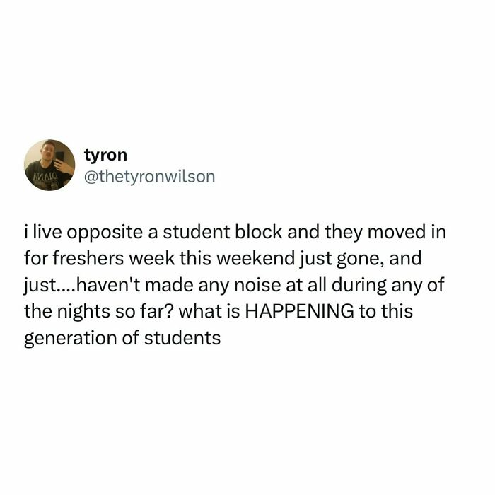 Social media post about student behavior during freshers week, highlighting unexpected quietness in a student block.