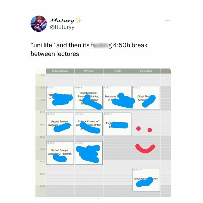 Student meme showing a university class schedule with a humorous long break between lectures, relatable to student life.