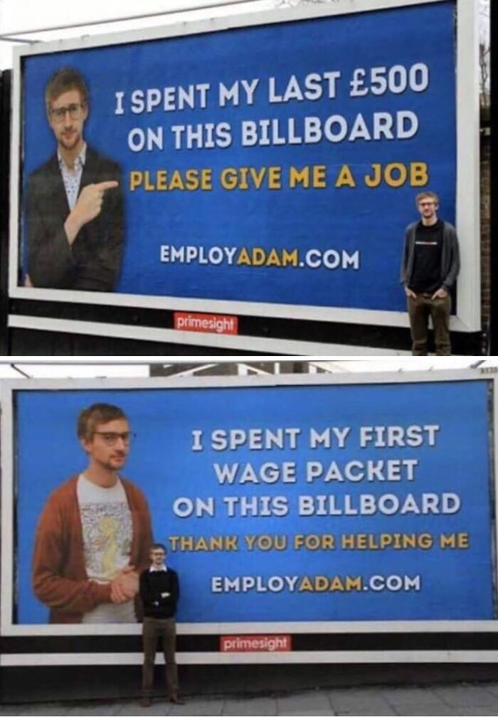 Two side-by-side blursed images of a man using billboards to ask for and thank a job, highlighting blursed humor.