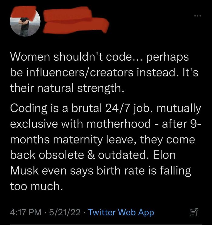 Tweet expressing sexist views about women in coding, reflecting sexist behavior that should be challenged.