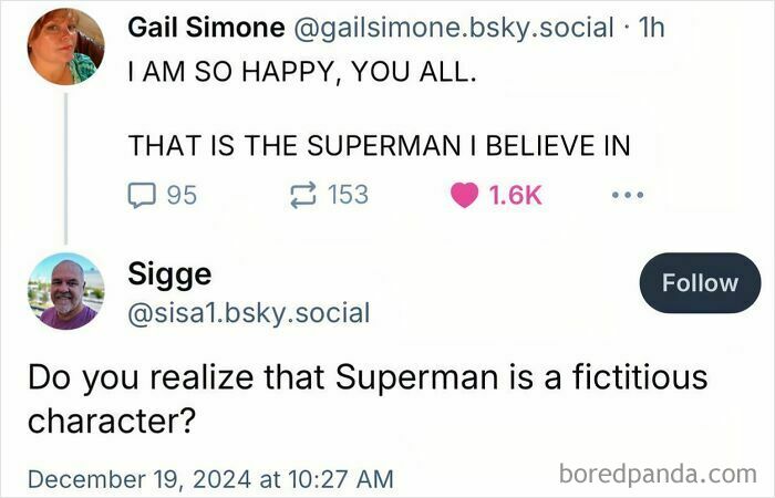 Online conversation where someone didn’t realize they were speaking about a fictitious character Superman in a hilarious case.