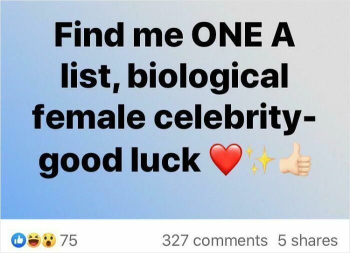 A social media post challenging followers to name one biological female celebrity, illustrating surprising thinking errors.