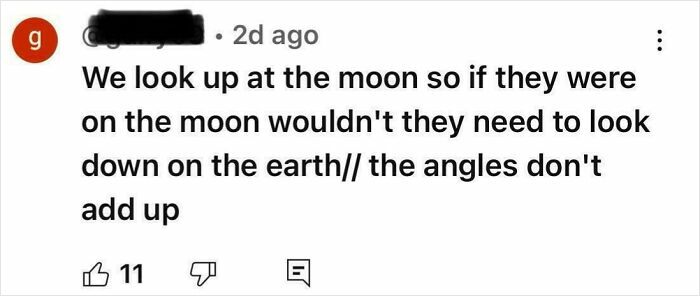 Comment questioning how people on the moon would look down at Earth, showing flawed reasoning about bacteria existence.