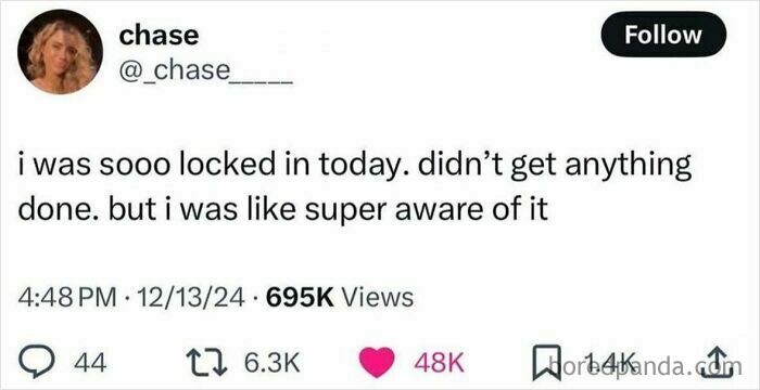 Screenshot of a humorous social media post about feeling locked in and aware, fitting funny pics for mental breakdowns.
