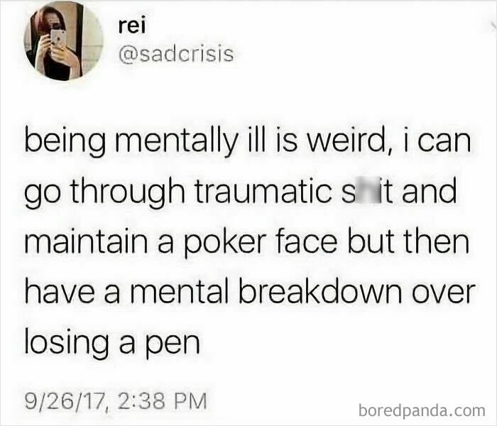 Tweet about mental illness humor, describing keeping a poker face through trauma but breaking down over losing a pen.