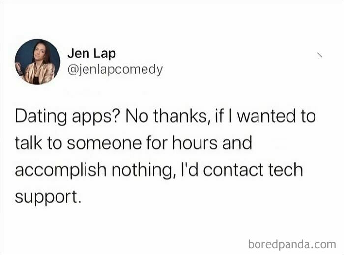 Tweet meme about avoiding dating apps and comparing long talks to tech support in random memes collection.