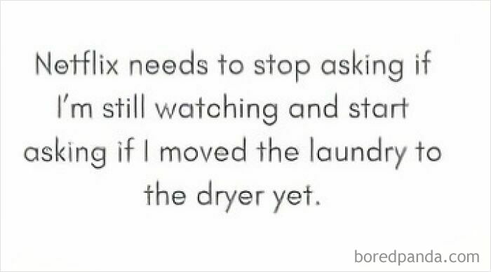 Funny meme about Netflix asking if you are still watching, related to random memes for a brain break.