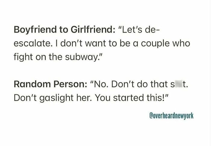 Text conversation overheard in New York Subway with a random person intervening in a couple’s dispute, showcasing NYC interactions.